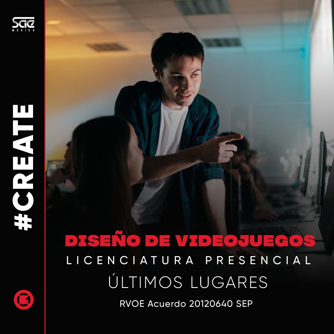Diseño de Videojuegos | Licenciatura | SAE México